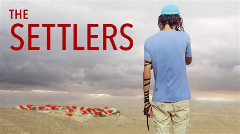 the settlers full movie|Watch The Settlers Online .